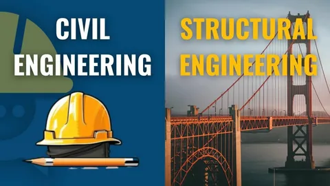 Civil vs Structural Engineering