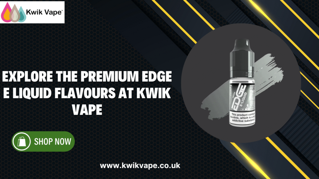 Edge E Liquid