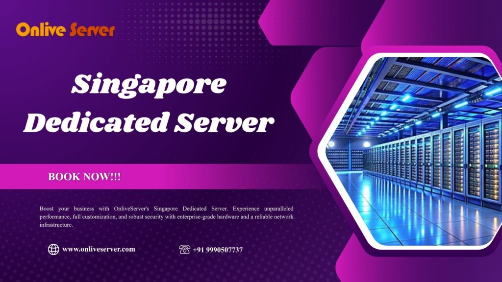 Singapore Dedicated Server