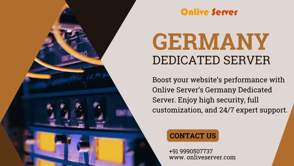 Germany Dedicated Server Custom Plan: Your Ultimate Solution for High-Performance