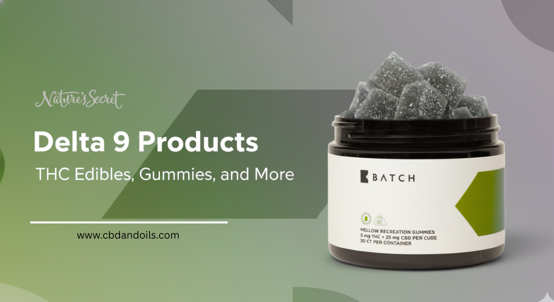 delta 9 products